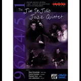 Jimmy DeJulio - The Jim DeJulio Jazz Quintet '2002