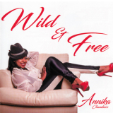 Annika Chambers - Wild & Free '2016