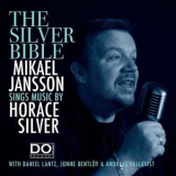 Mikael Jansson - The Silver Bible '2018