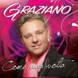 Graziano - Come Una Volta '2018