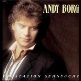 Andy Borg - Andy Borg - Endstation Sehnsucht '1988
