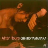 Chihiro Yamanaka - After Hours '2008