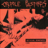 Cripple Bastards - Age Of Vandalism - Official Demotapes 1988-1992  '2009