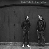 Chris Thile & Brad Mehldau - Chris Thile & Brad Mehldau '2017