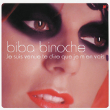 Betty - Je Suis Venue Te Dire Que Je M'en Vais (CD Single) '2003