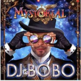 Dj. Bobo - Mystorial '2016