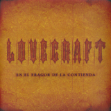 Lovecraft - En El Fragor De La Contienda '2001