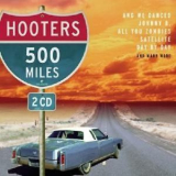 Hooters - 500 Miles (CD2) '2003