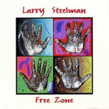 Larry Steelman - Free Zone '1998