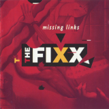 The Fixx - Missing Links  '1994
