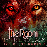 The Room - Live at the Robin 2  '2017