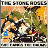 Stone Roses - She Bangs The Drums '1989