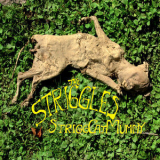 The Striggles - StriggCatMummy '2011