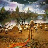 David Hazeltine Trio - Alice In Wonderland '2004