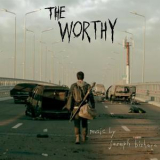 Joseph Bishara - The Worthy (Original Motion Picture Soundtrack) '2018