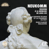 La Grande Ecurie Et La Chambre Du Roy - Neukomm: Requiem a la memoire de Louis XVI '2017