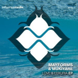 Mayforms - Love & Luxuria EP '2017