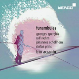 Trio Accanto - Aperghis, Riehm, Schollhorn & Prins: Funambules '2017