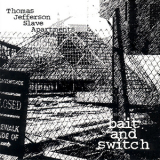 Thomas Jefferson Slave Apartments - Bait And Switch '1995