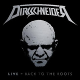 Dirkschneider - Live - Back To The Roots (CD2) '2016