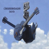 Crossroads Duo - Crossroads Duo '2016