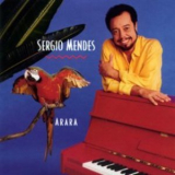 Sergio Mendes - Arara '1989