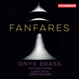 Onyx Brass, John Wilson - Fanfares '2018