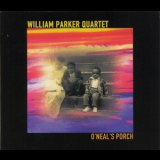 William Parker Quartet - O'neal's Porch '2003