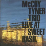 McCoy Tyner Trio - Live At Sweet Basil '1989