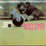 Baby Face Willette - Behind The 8 Ball '1998