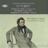 The Hanover Band - Schubert: Orchestral Favourites, Vol. 15 '2018
