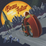 Benjamin Schoos - Beau Futur '2014