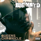 Big Noyd - Queens Chronicle '2010