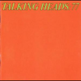 Talking Heads - Talking Heads: 77 '1977