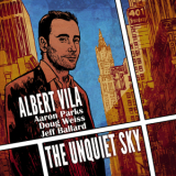 Albert Vila - The Unquiet Sky '2016