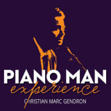 Christian Marc Gendron - Piano Man Experience '2017