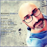 Rossano Dembech - Roshan '2018