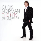 Chris Norman - The Hits! From His Smokie And Solo Years '2009