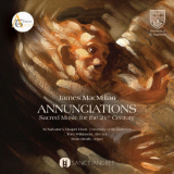 St. Salvator's Chapel Choir, Tom Wilkinson - Annunciations '2018