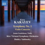 Janna Gandelman - Karayev: Symphony No. 1 & Violin Concerto '2018