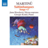 Jana Hrochova, Giorgio Koukl - Martinu: Saltimbanques - Songs, Vol. 5 '2018