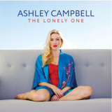 Ashley Campbell - The Lonely One '2018