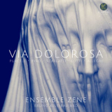 Ensemble Zene, Bruno Kele-Baujard - Via Dolorosa '2018