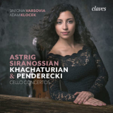 strig Siranossian, Adam Klocek, Sinfonia Varsovia - Khachaturian & Penderecki: Cello Concertos '2018