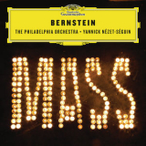 The Philadelphia Orchestra - Bernstein: Mass (Live) '2018