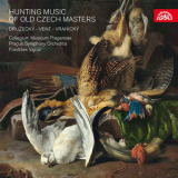 Collegium Musicum Pragense - Druzecky, Vent & Vranicky: Hunting Music '2018