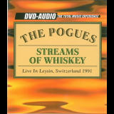 The Pogues - Streams Of Whiskey (Live In Leysin, Switzerland 1991) '2002