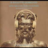 Il Balletto Di Bronzo Di Lino Ajello E Marco Cecioni - Cuma 2016 Dc '2016