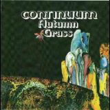 Continuum (6) - Autumn Grass '1971
