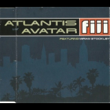 Atlantis Vs. Avatar Feat. Miriam Stockley - Fiji '2001